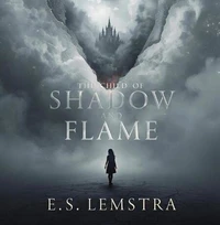 The Child Of Shadow and Flame