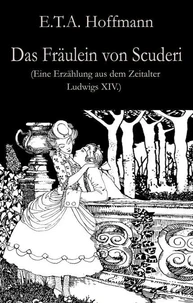 Das Fräulein von Scuderi