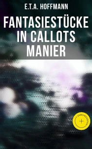 Fantasiestücke in Callots Manier