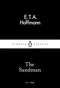 E.T.A. Hoffmann et Peter Wortsman - The Sandman.