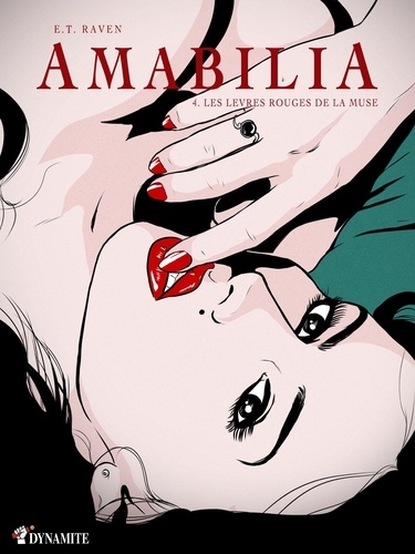 Amabilia  Amabilia - épisode 4 Les lèvres rouges de la muse