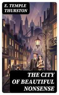 The City of Beautiful Nonsense