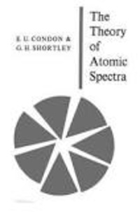 E. U. Condon et G. H. Shortley - The Theory of Atomic Spectra.
