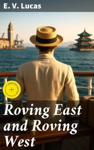 Roving East and Roving West