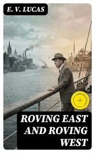 Roving East and Roving West
