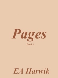  EA Harwik - Pages - Book 1 - Pages, #1.