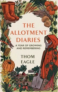 The Allotment Diaries