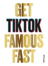 Get TikTok Famous Fast /anglais