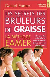 Les secrets des brûleurs de graisse