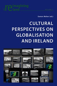 Eamon Maher - Cultural Perspectives on Globalisation and Ireland.