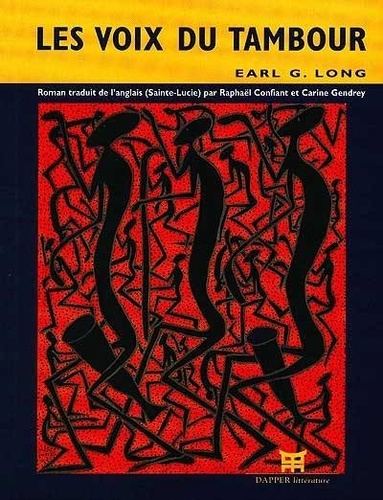 Earl Long - Les Voix Du Tambour.