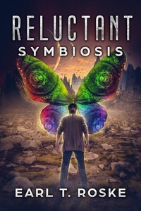  Earl T. Roske - Reluctant Symbiosis.