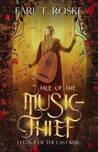  Earl T. Roske - Tale of the Music-Thief.