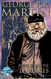 Orbit: George R.R. Martin: The Power Behind the Throne