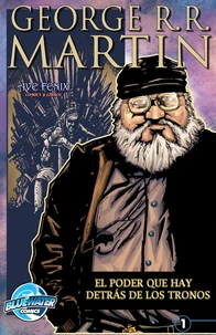 Orbit: George R.R. Martin: The Power Behind the Throne (Spanish Edition)