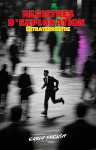 Registres D'exploration Extraterrestre