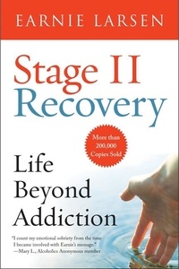 Earnie Larsen - Stage II Recovery - Life Beyond Addiction.