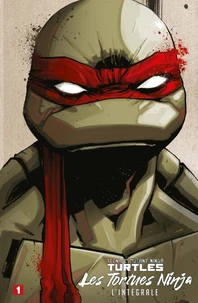 Les Tortues Ninja - TMNT : L’Intégrale T01
