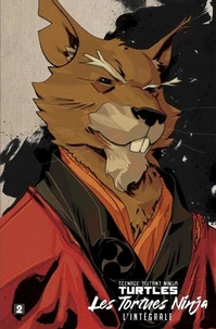 Les Tortues Ninja - TMNT : L’Intégrale T02