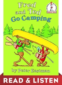 Fred and Ted Go Camping: Read &amp; Listen Edition