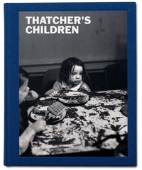 Easton Craig - Thatcher's Children.