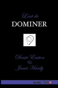 L'art de dominer