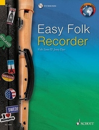 Jonny Dyer - Schott World Music  : Easy Folk Recorder - descant recorder..