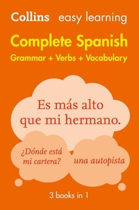 Easy Learning Spanish Complete Grammar, Verbs and Vocabulary (3 books in 1) - Trusted support for learning.