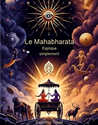  EasyWay Travel - Le Mahabharata expliqué simplement.