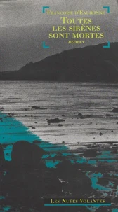 Toutes les sirènes sont mortes