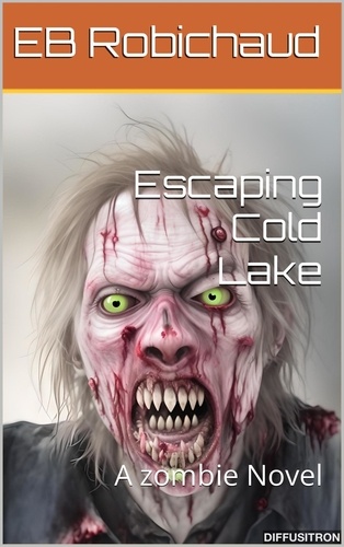  EB Robichaud - Escaping  Cold Lake.