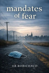 Mandates of Fear