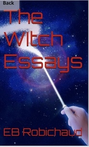  EB Robichaud - The Witch Essay.