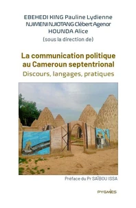 La communication politique au Cameroun septentrional