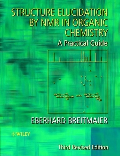 Eberhard Breitmaier - Structure elucidation by NMR in organic chemistry - A practical guide.