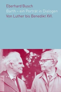 Barth - ein Porträt in Dialogen