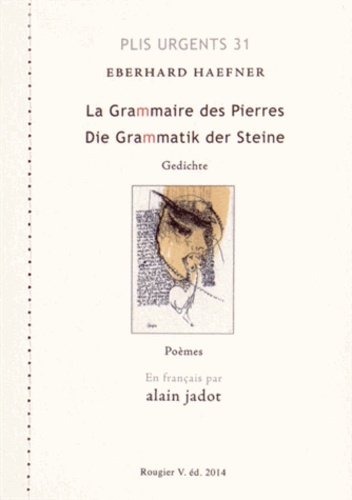 Eberhard Haefner - La grammaire des pierres.