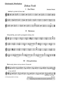 Eberhard Werdin - Bausteine - Series of Works (Practical Help)  : Zirkus Troll - Ein Spiel für Kinder. children's choir (SMez) with instruments (2 soprano recorders, mallet percussion, percussion, bass)..