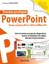 Powerpoint toutes versions 2013 à 2019 et Office 365