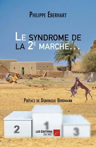 Le syndrome de la 2e marche.