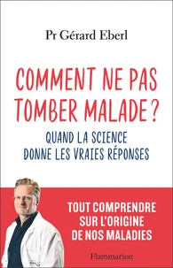 Comment ne pas tomber malade ?