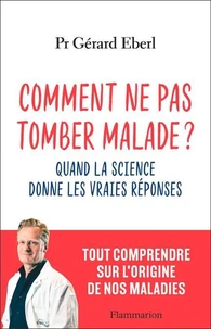 Comment ne pas tomber malade ?