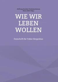 Wie wir leben wollen