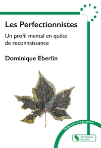 Les perfectionnistes
