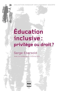 Education inclusive : privilège ou droit ?