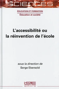 L'accessibilité ou la réinvention de l'école