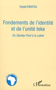 Fondements de l'identité et de l'unité teke