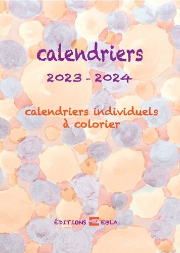 Lise Dhayan - Calendriers individuels à colorier.