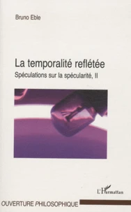 La temporalité reflétée
