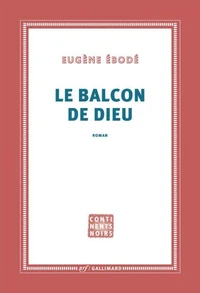 Le balcon de Dieu